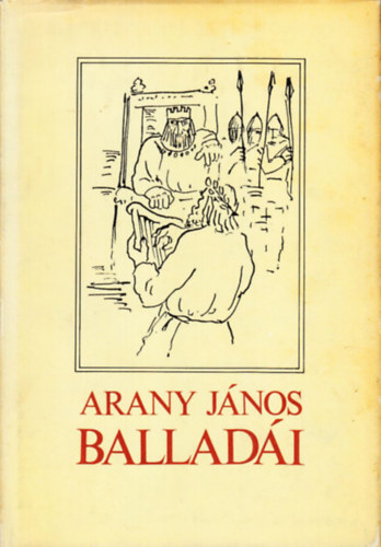 Arany Jnos - Arany Jnos balladi