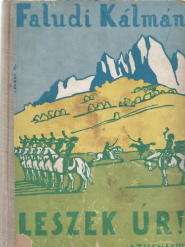 Faludi Klmn - Leszek r!