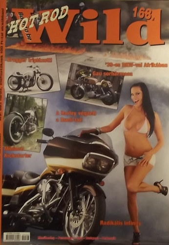 Retp (fszerk.) - Born to be Wild Magazin Motorosoknak 168. (XV. vfolyam)