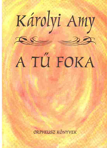 Károlyi Amy - A tű foka