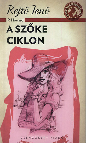 Rejt Jen - A szke ciklon