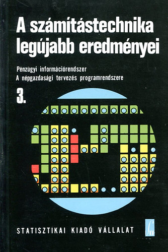 Pesti Lajos - A szmtstechnika legjabb eredmnyei 3.