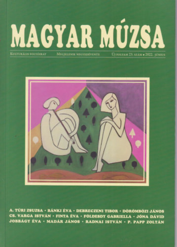 Lovas Dniel (szerk.), Madr Jnos (szerk.) - Magyar Mzsa j folyam 23. sz. 2022 jnius