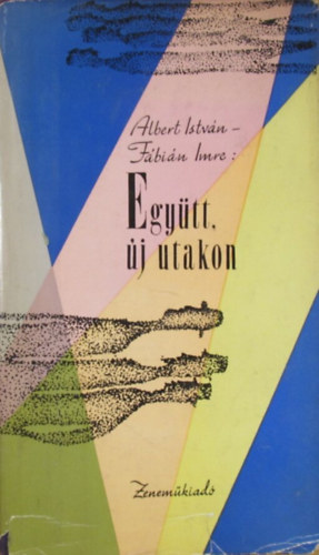 Albert Istvn-Fbin Imre - Egytt, j utakon