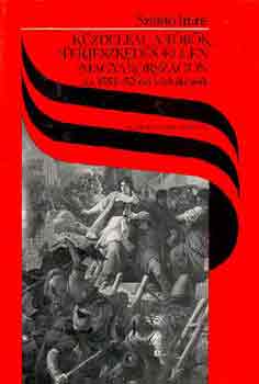 Sz�nt� Imre - K�zdelem a t�r�k terjeszked�s ellen Magyarorsz�gon