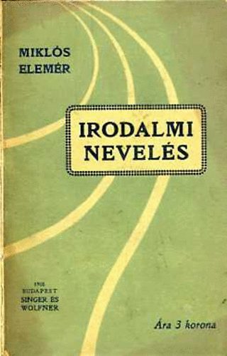 Mikls Elemr - Irodalmi nevels