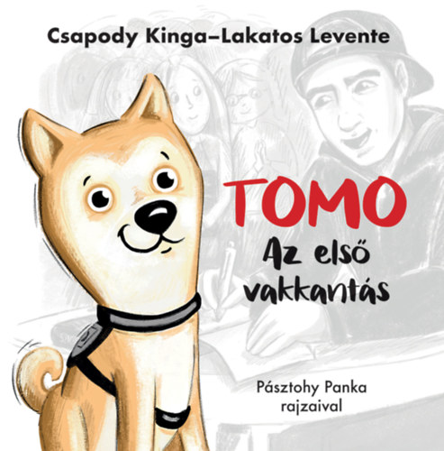 Csapody Kinga, Lakatos Levente - Tomo - Az els vakkants