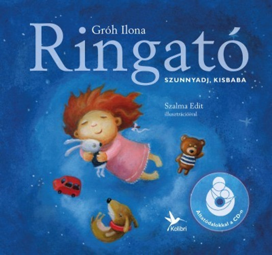 Gr�h Ilona - Ringat� - Szunnyadj, kisbaba