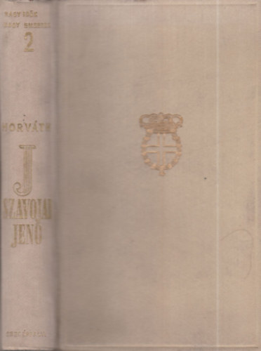 Horv�th Jen� - Szav�jai Jen� herceg (A dunai monarchia kialakul�sa)