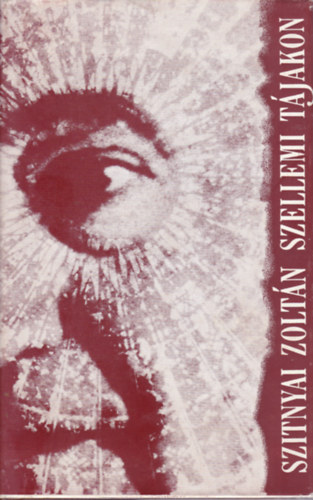 Szitnyai Zolt�n - Szellemi t�jakon