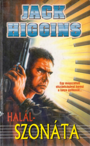 Jack Higgins - Halálszonáta