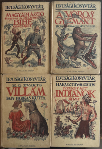 Sam Scoville, Magyar L�szl�, Haraszthy �goston, H.G. Evarts - 4 db Ifj�s�gi k�nyvt�r k�tet: A v�r�s gy�m�nt, Magyar L�szl� utaz�sa a d�lafrikai Bih� orsz�gba, Vill�m, Tizen�t h�t indi�nok k�zt