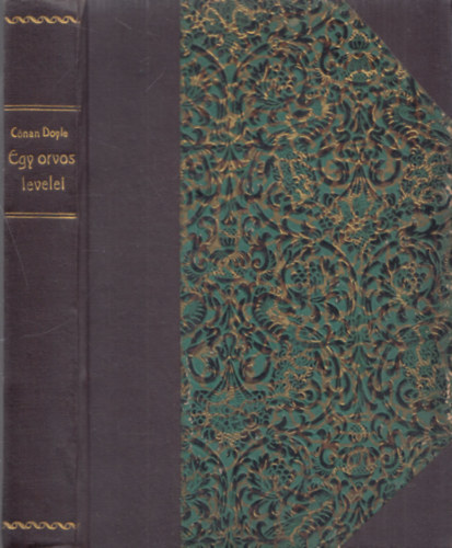 Conan Doyle - Egy orvos levelei