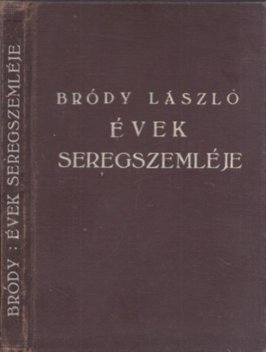 Bródy László - Évek seregszemléje versek - Dedikált