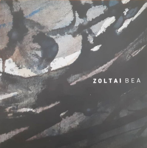 Zoltai Bea - Zoltai Bea