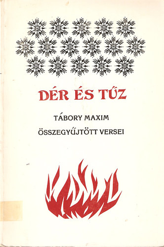 Tábory Maxim - Dér és tűz