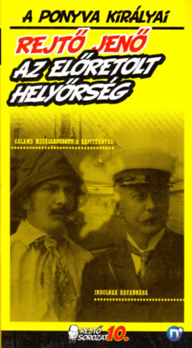 Rejt Jen (P. Howard) - Az elretolt helyrsg - A ponyva kirlyai