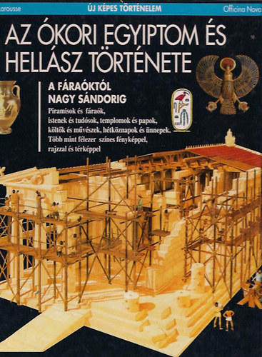 Verlag Der Schweiz - Az �kori Egyiptom �s Hell�sz t�rt�nete (�j k�pes t�rt�nelem)