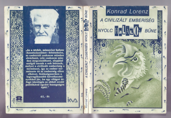 Konrad Lorenz - A civiliz�lt emberis�g nyolc hal�los b�ne