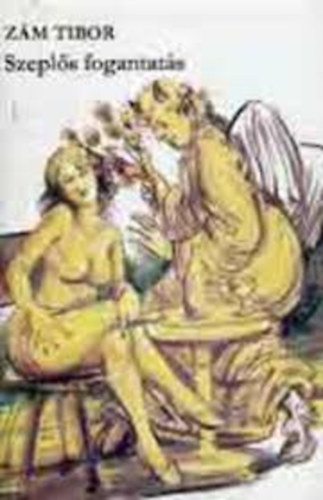Zám Tibor - Szeplős fogantatás