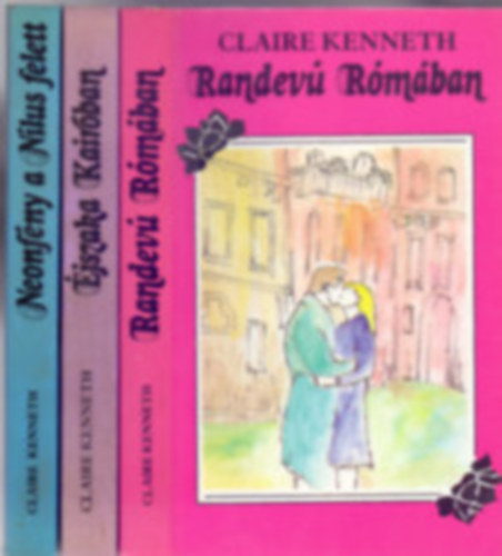 Claire Kenneth - 6 db Claire Kenneth: Randev Rmban; Neonfny a Nlus felett; jszaka Kairban; Panoptikum; Kk kanri; A rubin kereszt;