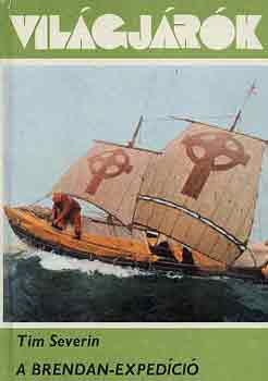 Tim Severin - A Brendan-exped�ci�