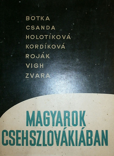 Több szerző - Magyarok Csehszlovákiában
