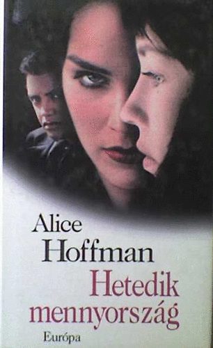 Alice Hoffman - Hetedik mennyorsz�g