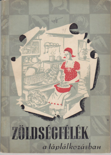 Zldsgflk a tpllkozsban