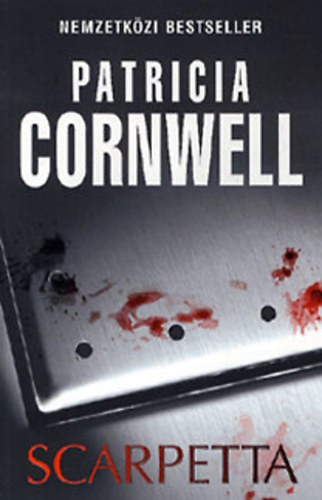 Patricia Cornwell - Scarpetta