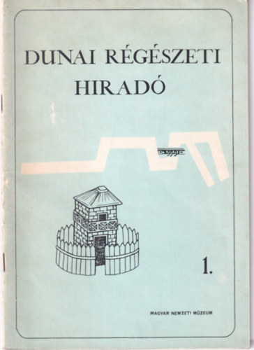 Dunai régészeti hiradó