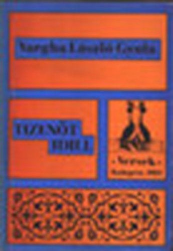 Vargha L�szl� Gyula - Tizen�t idill - Versek