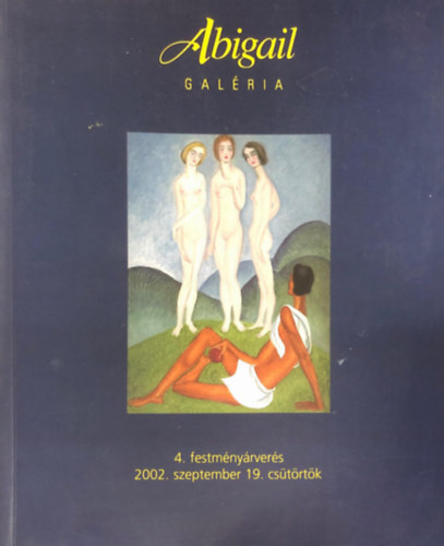Abigail Galria - Abigail Galria 4. festmnyrvers 2002. szeptember 19.