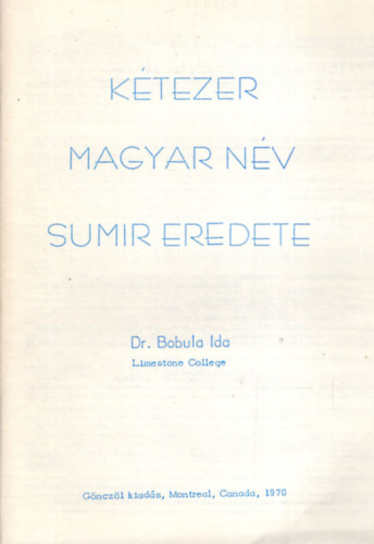 Dr. Bobula Ida - Ktezer magyar nv sumir eredete