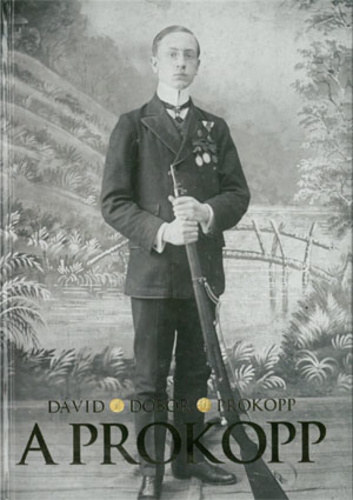 Dávid Sándor, Dobor Dezső, Prokopp László, Kocsis L. Mihály (szerk.), Kocsis L. Mihály (lektor) - A Prokopp (Budapesti Egyetemi Atlétikai Club)