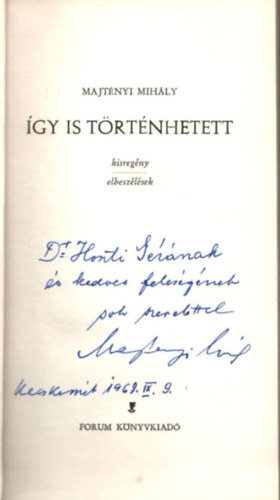 Majtényi Mihály - Így is történhetett