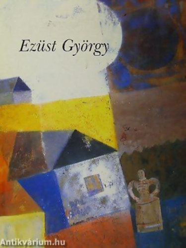 Egri Mria - Ezst Gyrgy