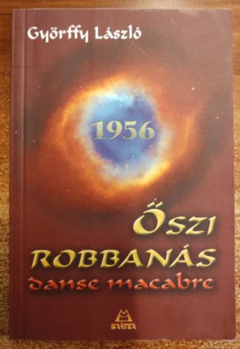 Györffy László - Őszi robbanás