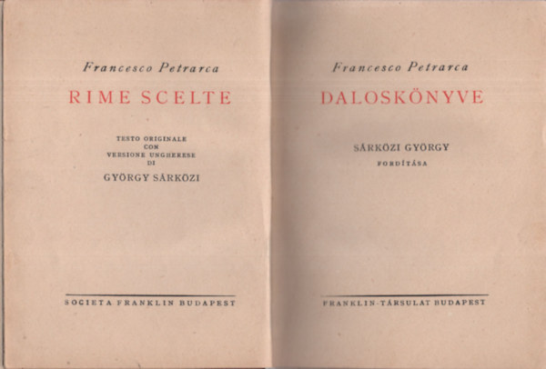 Francesco Petrarca - Francesco Petrarca dalosk�nyve (k�tnyelv�)