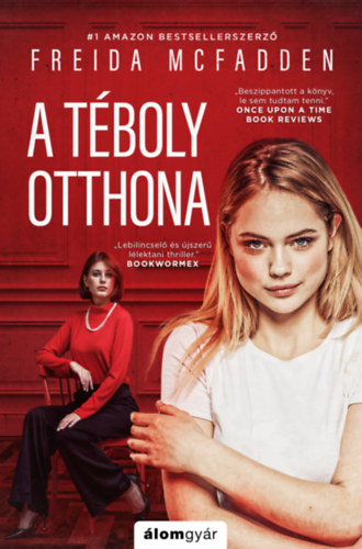 Freida McFadden - A tboly otthona
