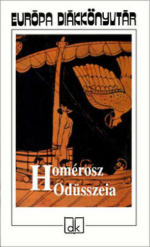 Homérosz, William Shakespeare - Európa Diákkönyvtár: Odüsszeia
