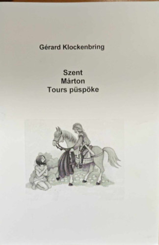 Grard Klockenbring - Szent Mrton Tours pspke