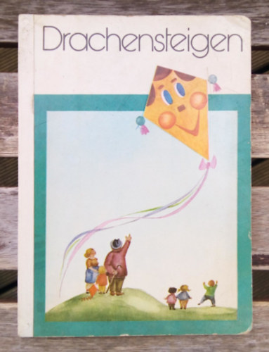 Gottfried Leonhardt, Peter Tille - Drachensteigen