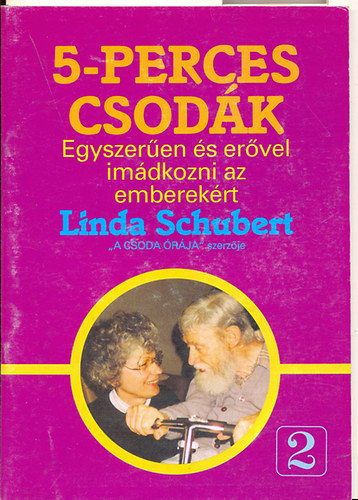 Schubert, Linda - 5-perces csodk