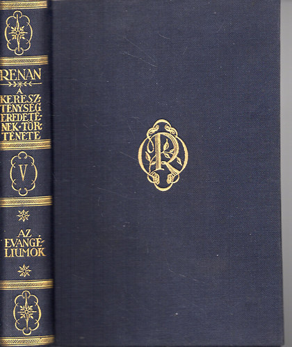 Renan Ernő - Az evangéliumok és a második keresztény nemzedék