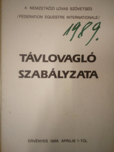 A Nemzetközi Lovas Szövetség Távlovagló szabályzata
