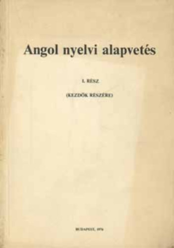 Hegeds-Sibelka - Angol nyelvi alapvets I.
