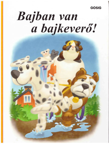 Ulf Stark - Bajban van a bajkever!