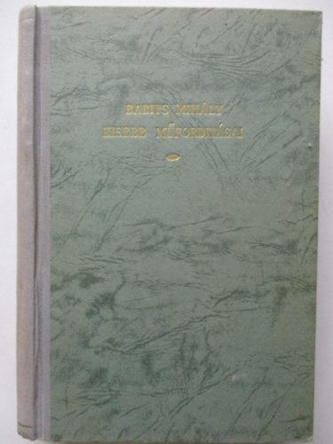 Babits Mih�ly - Babits Mih�ly kisebb m�ford�t�sai (2. kiad�s)