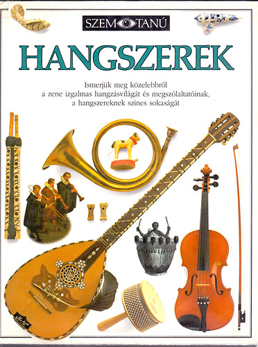Neil Ardley - Hangszerek - Szemtan sorozat